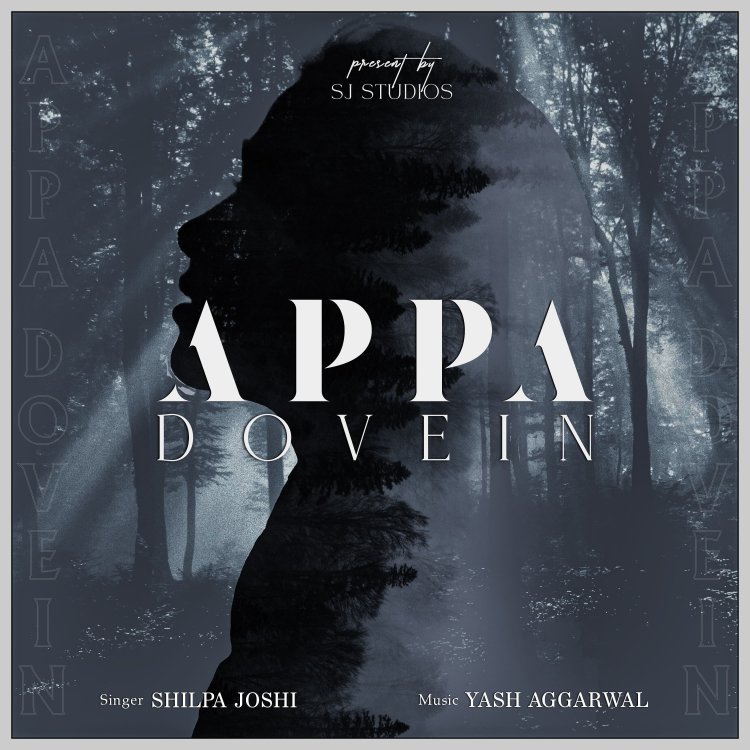 Singer Shilpa Joshi Releases the Rewind Version of Her Soulful Track "Appa Dovein"